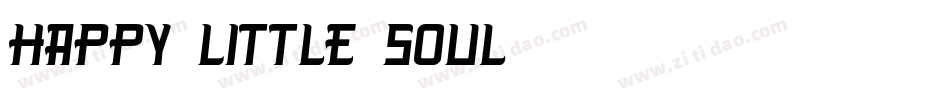 Happy Little Soul字体转换